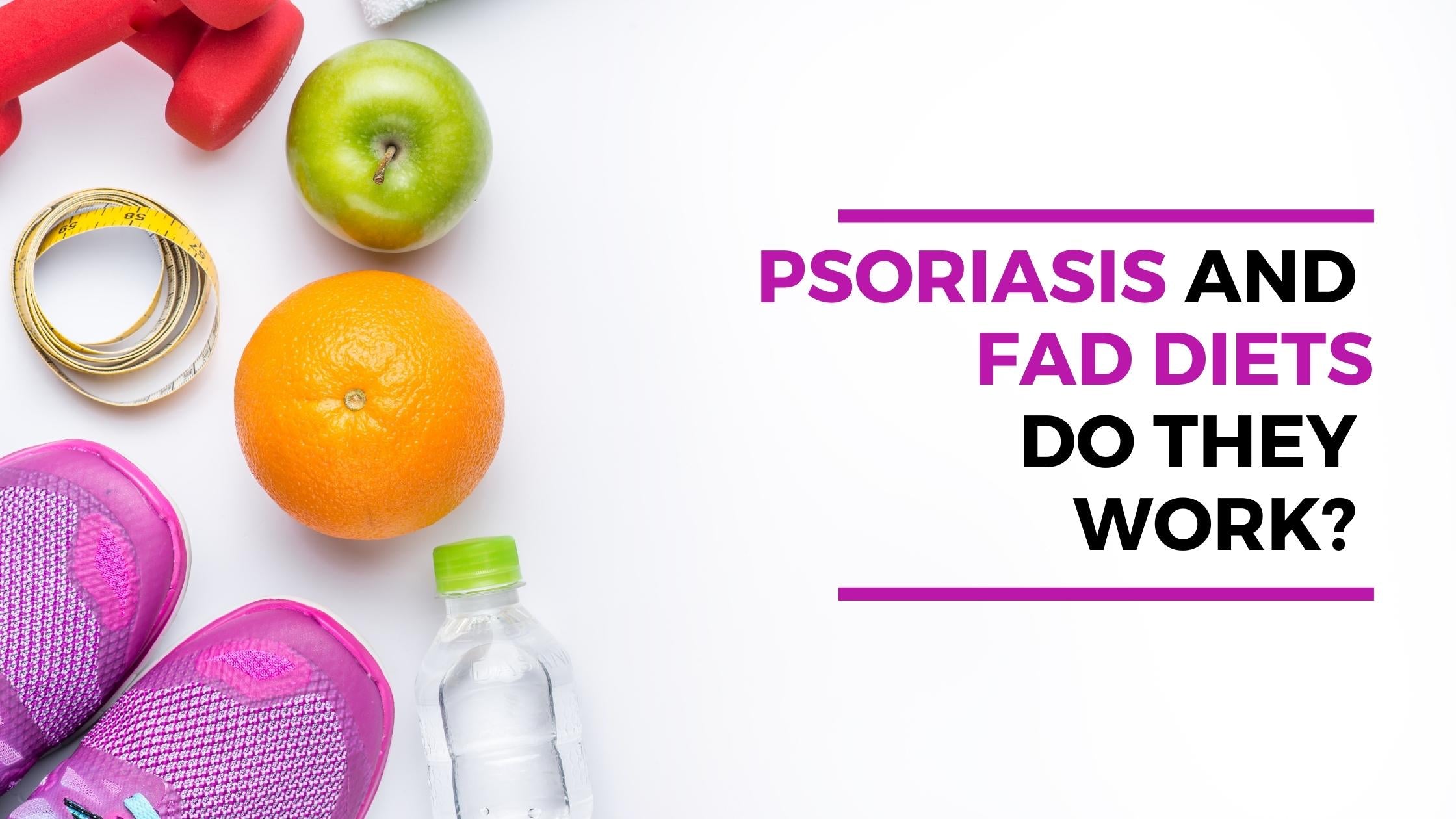 psoriasis and fad diets