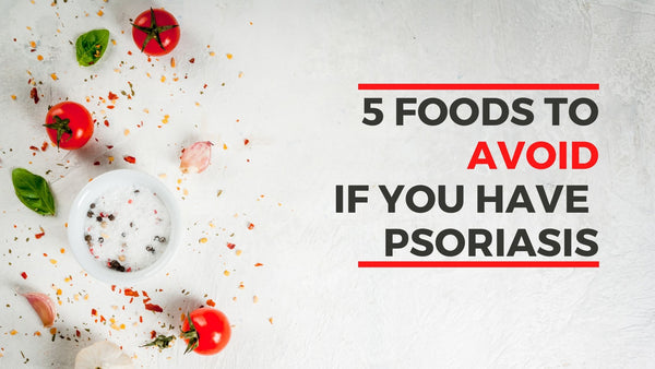 foods to avoid with psoriasis