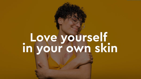 7 Tips for Loving Yourself in Your Own Skin - Psoriasis Honey