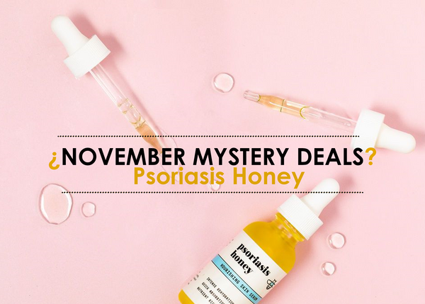 Psoriasis Honey November Mystery Deals
